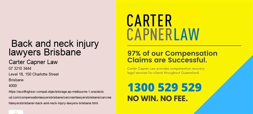  Back and neck injury lawyers Brisbane