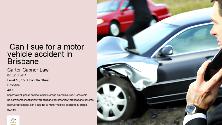  Can I sue for a motor vehicle accident in Brisbane  