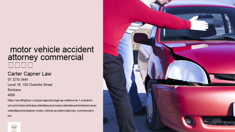  motor vehicle accident attorney commercial  				